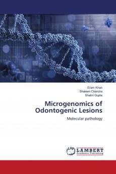 Microgenomics of Odontogenic Lesions