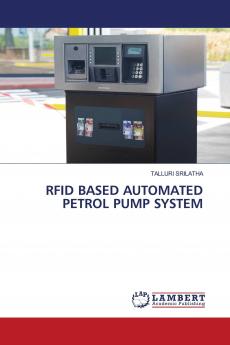 RFID BASED AUTOMATED PETROL PUMP SYSTEM