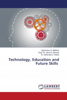 Technology Education and Future Skills
