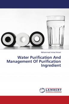 Water Purification And Management Of Purification Ingredient