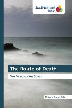 The Route of Death