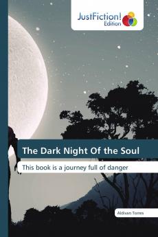 The Dark Night Of the Soul