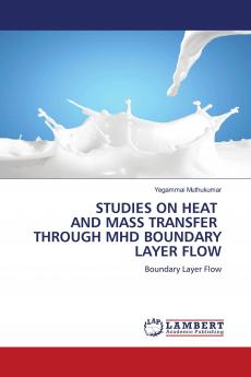STUDIES ON HEAT AND MASS TRANSFER THROUGH MHD BOUNDARY LAYER FLOW