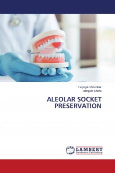 ALEOLAR SOCKET PRESERVATION