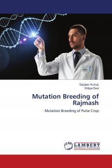 Mutation Breeding of Rajmash