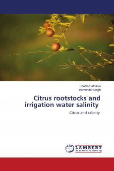 Citrus rootstocks and irrigation water salinity