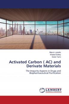 Activated Carbon ( AC) and Derivate Materials
