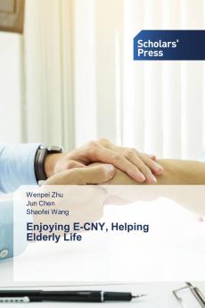 Enjoying E-CNY Helping Elderly Life