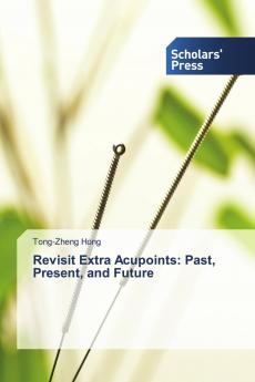 Revisit Extra Acupoints