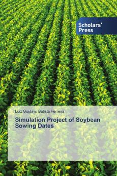 Simulation Project of Soybean Sowing Dates