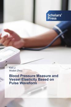 Blood Pressure Measure and Vessel Elasticity Based on Pulse Waveform