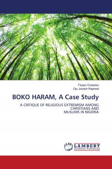 BOKO HARAM A Case Study