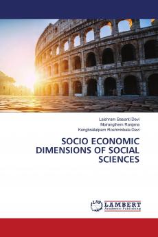 SOCIO ECONOMIC DIMENSIONS OF SOCIAL SCIENCES