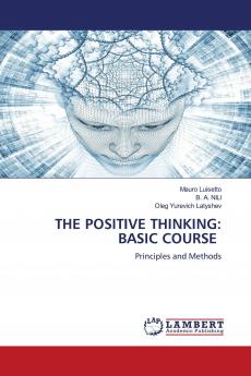 THE POSITIVE THINKING: BASIC COURSE