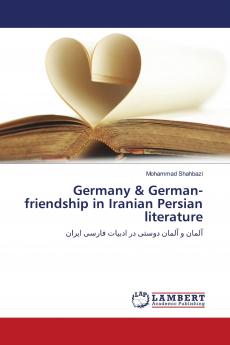 Germany & German-friendship in Iranian Persian literature