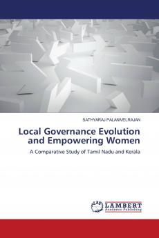 Local Governance Evolution and Empowering Women