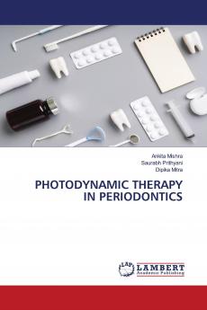 PHOTODYNAMIC THERAPY IN PERIODONTICS