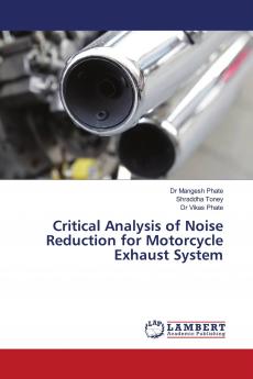 Critical Analysis of Noise Reduction for Motorcycle Exhaust System