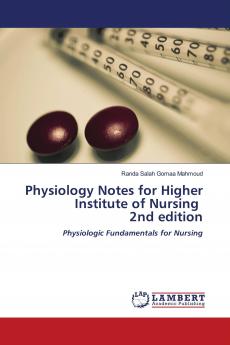 Physiology Notes for Higher Institute of Nursing 2nd edition