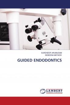 GUIDED ENDODONTICS