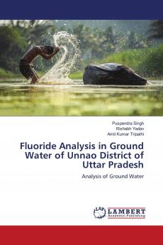 Fluoride Analysis in Ground Water of Unnao District of Uttar Pradesh
