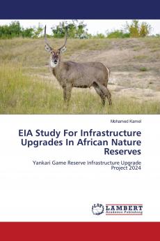 EIA Study For Infrastructure Upgrades In African Nature Reserves
