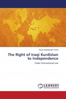 The Right of Iraqi Kurdistan to Independence