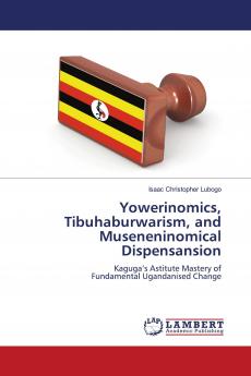Yowerinomics Tibuhaburwarism and Museneninomical Dispensansion