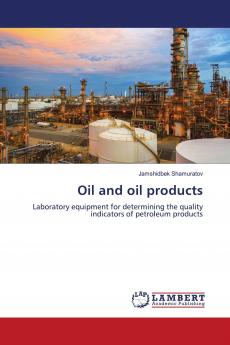 Oil and oil products