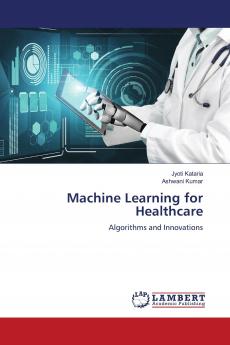 Machine Learning for Healthcare