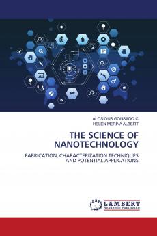 THE SCIENCE OF NANOTECHNOLOGY