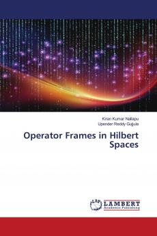 Operator Frames in Hilbert Spaces