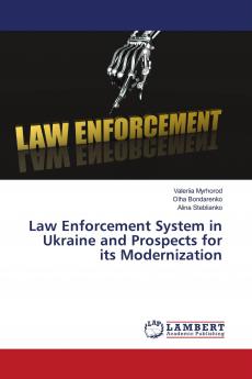 Law Enforcement System in Ukraine and Prospects for its Modernization