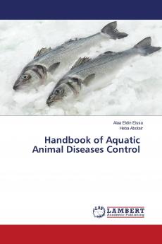 Handbook of Aquatic Animal Diseases Control