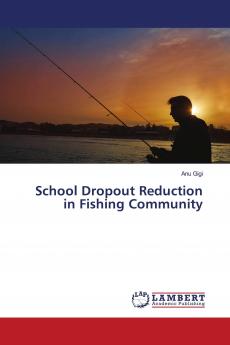 School Dropout Reduction in Fishing Community