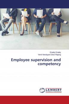 Employee supervision and competency