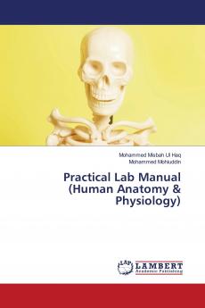 Practical Lab Manual (Human Anatomy & Physiology)