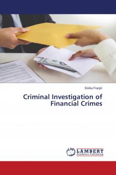 Criminal Investigation of Financial Crimes