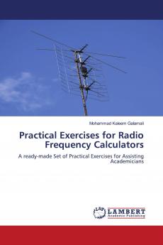 Practical Exercises for Radio Frequency Calculators