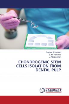 CHONDROGENIC STEM CELLS ISOLATION FROM DENTAL PULP
