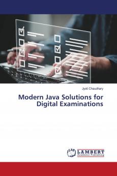 Modern Java Solutions for Digital Examinations