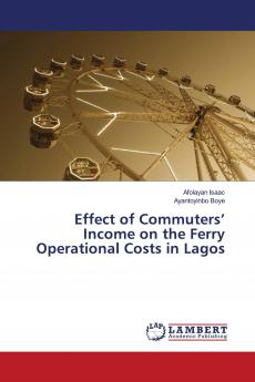 Effect of Commuters' Income on the Ferry Operational Costs in Lagos