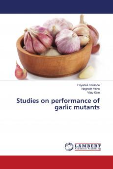 Studies on performance of garlic mutants