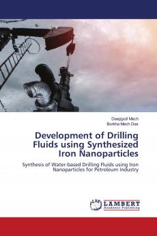 Development of Drilling Fluids using Synthesized Iron Nanoparticles