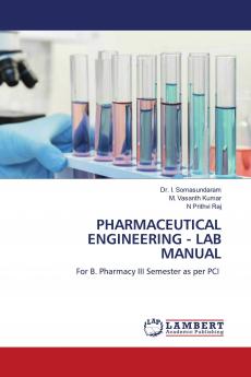 PHARMACEUTICAL ENGINEERING - LAB MANUAL