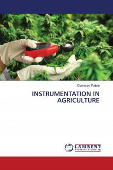 INSTRUMENTATION IN AGRICULTURE