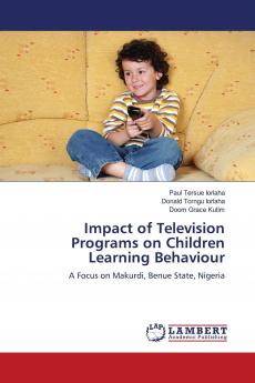Impact of Television Programs on Children Learning Behaviour