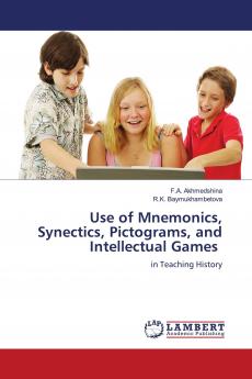 Use of Mnemonics Synectics Pictograms and Intellectual Games