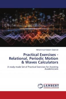 Practical Exercises - Relational Periodic Motion & Waves Calculators