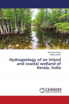 Hydrogeology of an Inland and coastal wetland of Kerala India